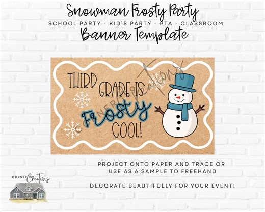 Snowman Frosty Party Template – Personalized Holiday PTA Classroom Banner (digital File) - Etsy