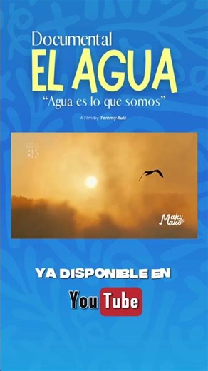 ¿Ya viste nuestro documental? El agua. ¡Cuidemos del agua! 💦 disfrútalo ahora mismo. 🤗