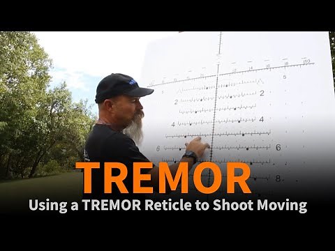 Using a TREMOR Reticle for Moving Targets