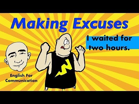 Making Excuses - asking why and saying sorry | English For Communication - ESL