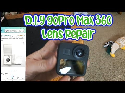 D.I.Y. GoPro Max 360 Lens Repair