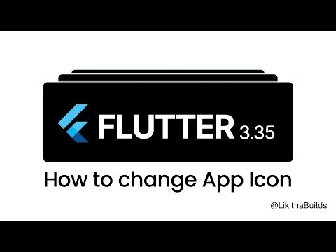 Flutter | How to change the app Icon