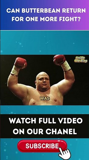 Can Butterbean Return For One More Fight? part 1