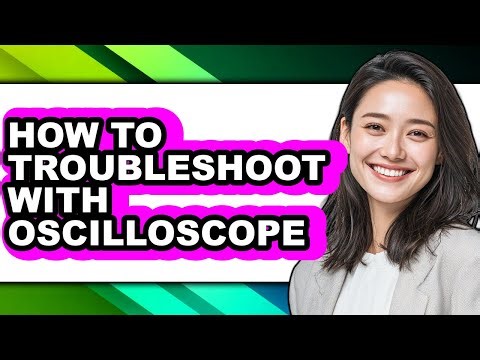 How to Troubleshoot with Oscilloscope (only Way)