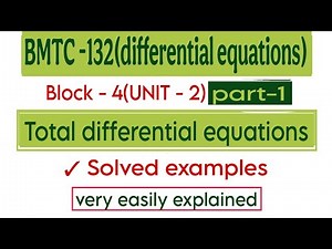Total differential equations|BMTC 132|@vmatics444