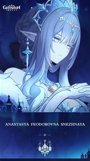 [4K Slow-Mo] Anastasia Feodorovna Snezhnaya | Character Showcase | "Genshin Impact" Character Tea...