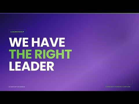 Startup Science Has the Right Leader