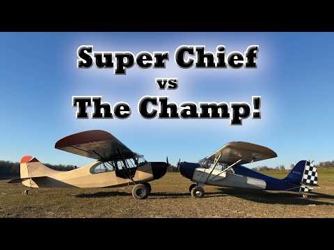 Pre-War Aeronca Super Chief vs a Post-war Champ