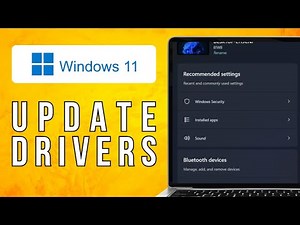 How To Update Drivers For Windows 11 (2025) Easy Guide