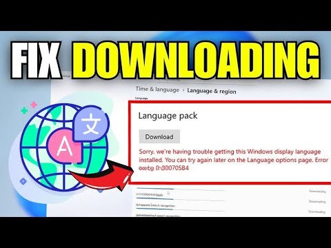 How To Fix Language Pack Not Downloading In Windows 11 (2025)