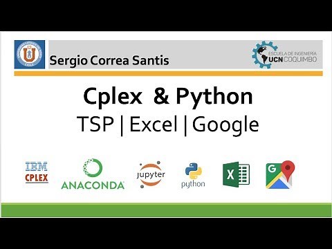 Tutorial Cplex & Python - 5 | Travel Salesman Problem | Google | Excel