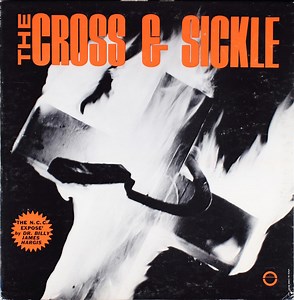 Billy James Hargis - The Cross & Sickle
