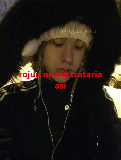 ROJUU PERU🇵🇪 on Instagram: "verdad rojuu?😞 #rojuu #viral #edit #rojuuteamo #rojuuedit #rojuufans #rojuuroku"