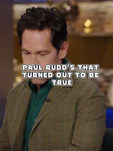 Paul Rudd's That Turned Out to Be True #longervideos #celebrities #celebs #longvideo