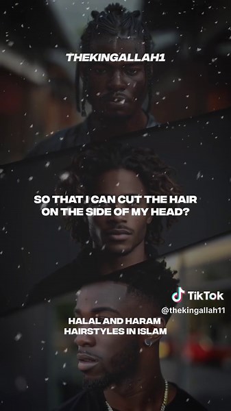 Halal and Haram Hairstyles in Islam Explained