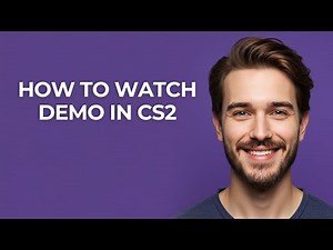 How To Watch Demo In CS2 - GUIDE!