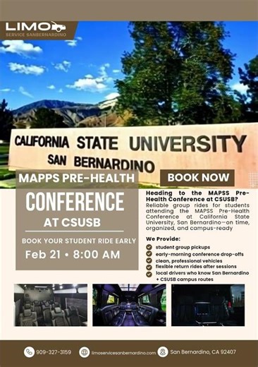 Heading to the MAPSS Pre-Health Conference at CSUSB? - Limo Service San Bernardino