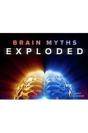 Watch Brain Myths Exploded: Lessons from Neuroscience Season 1 Episode 9 - Is Your Brain Too Smart for Magic Tricks?