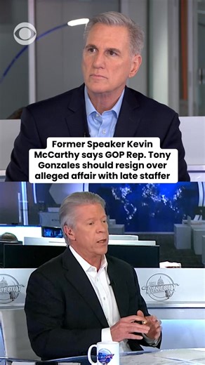 Former House Speaker Kevin McCarthy told CBS News on Tuesday that Rep. Tony Gonzales should resign, after a set of newly revealed text messages drew fresh scrutiny to an alleged affair between the Texas Republican and a staffer who later died by suicide. "If this was in a business, he would've been fired," McCarthy, a California Republican, said on "The Takeout with Major Garrett." | CBS News