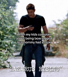 Dean Winchester on Bow-Legged Kids: Family Joke Explained