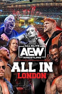 Stream AEW All In: London (2024): Find it on Netflix, Prime Video, Hulu & more
