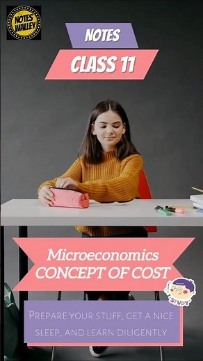 Class 11| Microeconomics| CONCEPT OF COST| Notes| Quick Revision| NOTES WALLEY| 📝✍🏻📝|#notes#class11