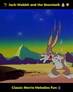 95K views · 3.6K reactions | Jack-Wabbit and the Beanstalk  Bugs Bunny’s Giant Adventure! Merrie Melodies Classic | All About Cartoon | Facebook