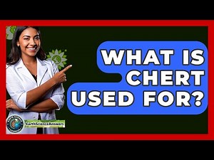 What Is Chert Used For? - Earth Science Answers