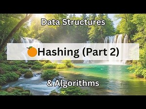 🍊 Hashing (Part 2) | Data Structures & Algorithms