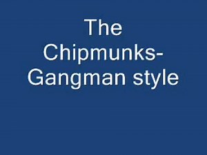 The Chipmunks Gangnam style