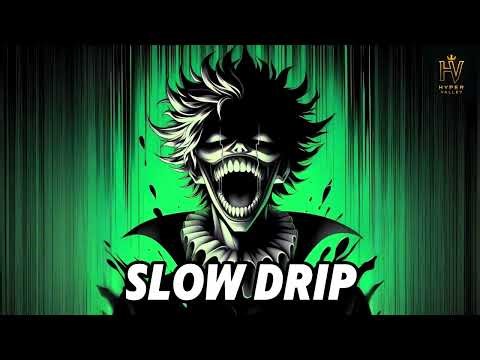 Slow Drip — Hyper Valley | Night Drive Phonk Song