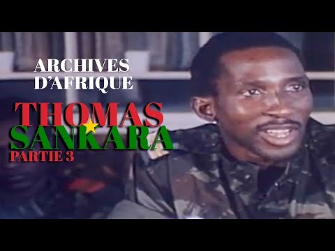 Archives of Africa - Thomas Sankara, part 3