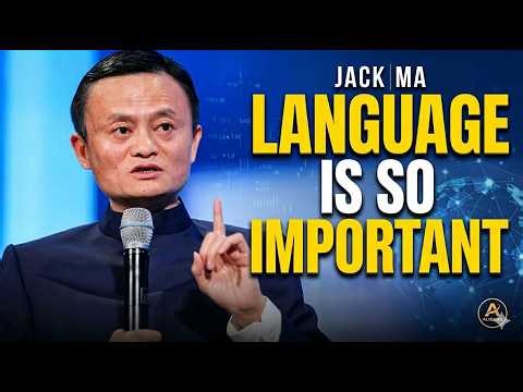 LANGUAGE IS SO IMPORTANT 🔥 | Jack Ma Motivation | Power of Words for Success (6 MINUTES)