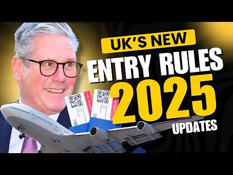 New UK Entry Rules in 2025: What You Need to Know About the New Entry Fee
