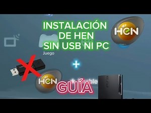 COMO INSTALAR EL HEN EN PS3 SIN USB!!!!!!!!! (PLAYSTATION 3)