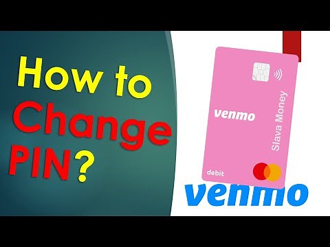 How change PIN Venmo Debit Card?