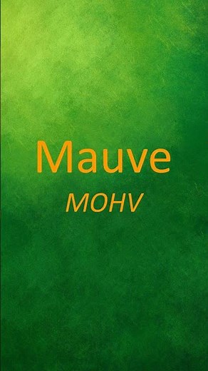 How to correctly pronounce "Mauve". #english #pronunciationguide #pronunciation