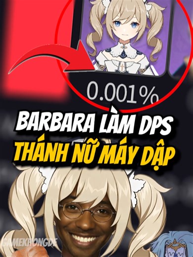 Barbara DPS Vượt Ảo Cảnh Độ Khó 5 Genshin Impact