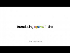 Introducing agents in Jira | Atlassian