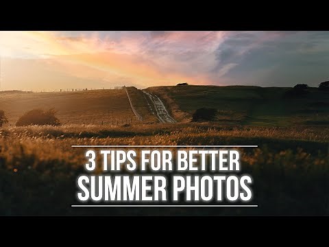 3 Summer Photography Tips | Tutorial Tuesday
