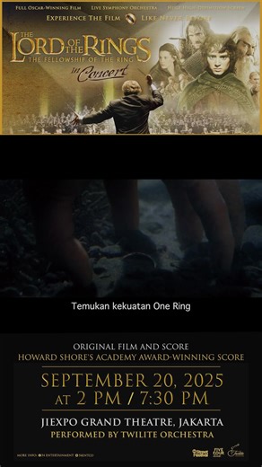 Middle-earth hadir di Jakarta! Saksikan simfoni megah The Lord of the Rings dengan lebih dari 100 musisi & 150 suara paduan suara, hanya sekali dalam seumur hidup. | Loket.com