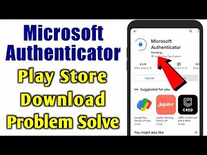 Microsoft Authenticator App Not Download Problem Solve In Play Store | Install | Pending