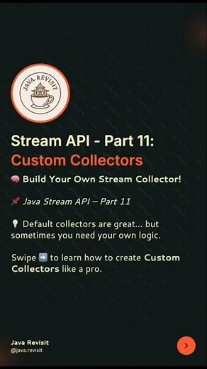 🧠 Java Stream API – Build Your Own Custom Collector | Part 11