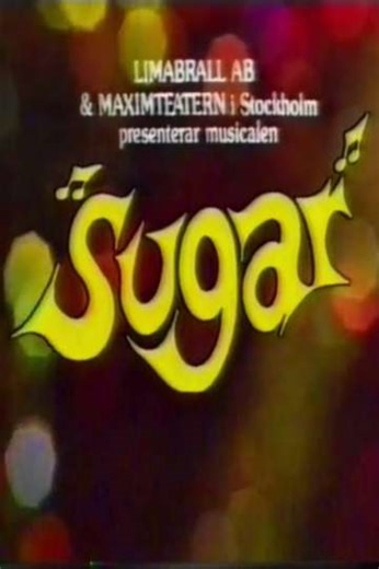 Sugar - Movie