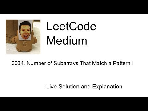 3034. Number of Subarrays That Match a Pattern I (Leetcode Medium)