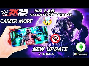 WWE 2K25 v0.946.5 – NEW UPDATE IS CRAZY!! Career Mode + Smooth Gameplay 💥