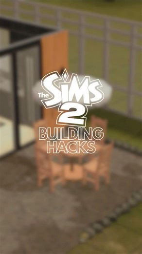The Sims 2 building hacks (No CC)