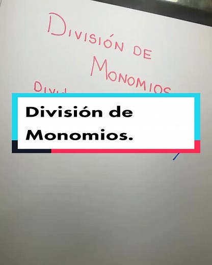 División de Monomios: Guía Paso a Paso