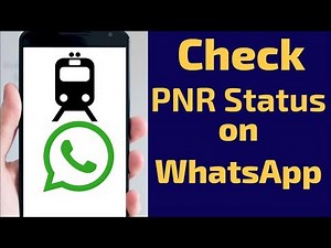 Check Train Ticket PNR Status on WhatsAPP