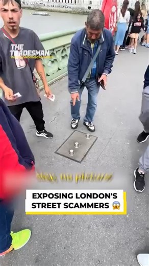 Exposing London's street scammers
